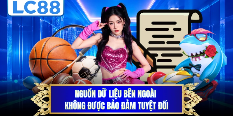 Nguồn dữ liệu bên ngoài không được bảo đảm tuyệt đối